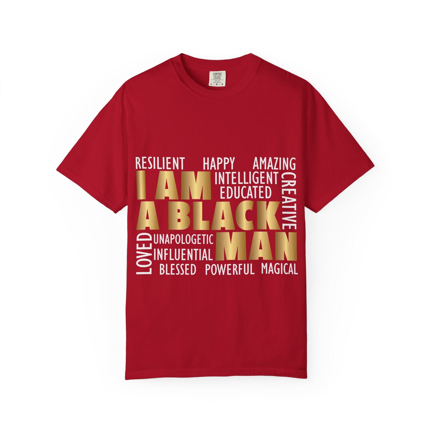 Empowering Statement T-shirt - I AM A BLACK MAN | Unisex Tee for Pride, Support, Identity, Casual Wear, Gift